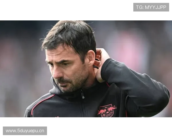 莱比锡：欧战成绩能否实现突破，已成为赛季关键目标与球队发展重点